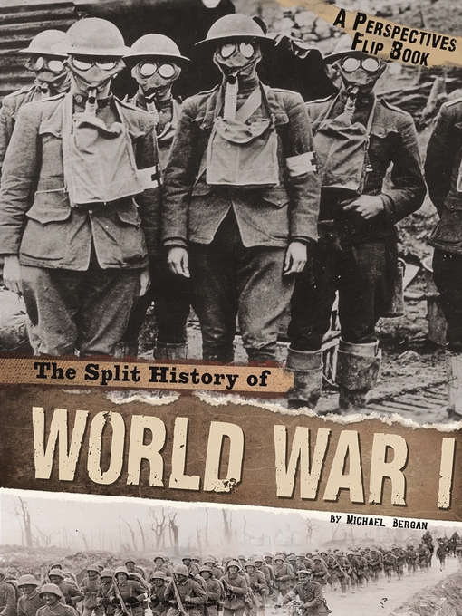 Title details for The Split History of World War I by Michael Burgan - Available